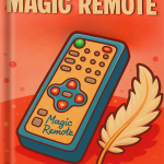 Isabel And Her Magic Remote